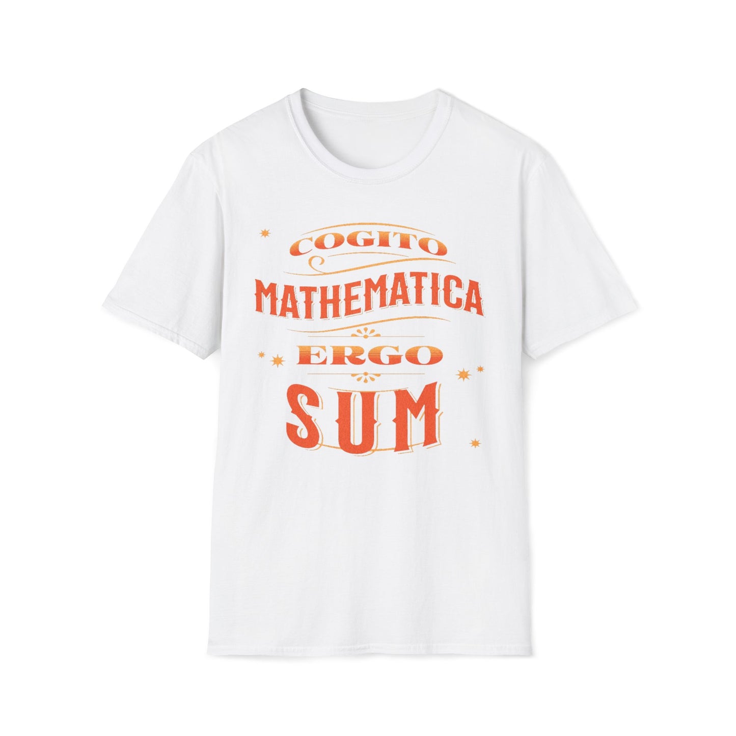 Cogito Mathematica Ergo Sum T-Shirt