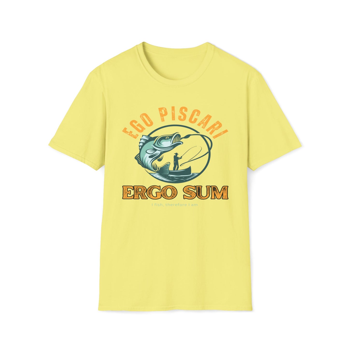 Ego Piscari Ergo Sum (I fish, therefore I am) T-Shirt