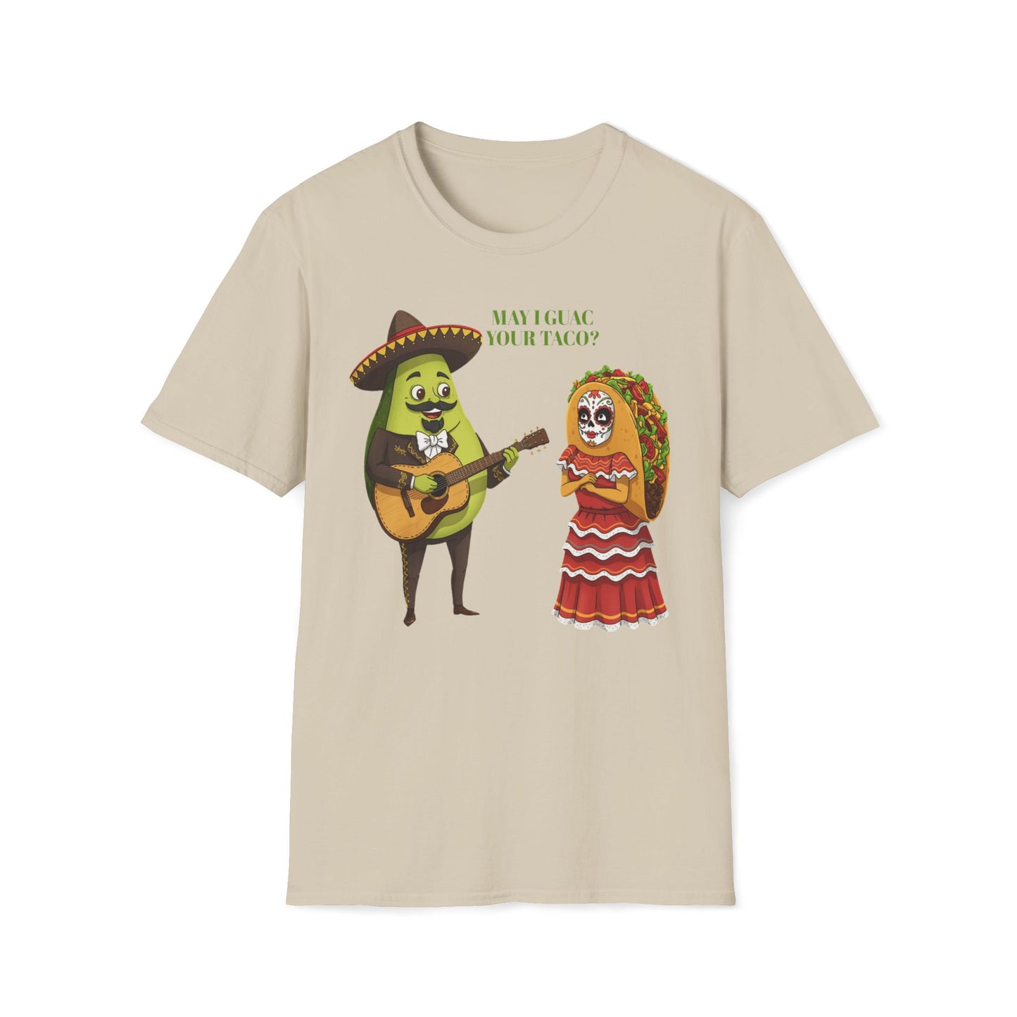 May I Guac Your Taco T-Shirt