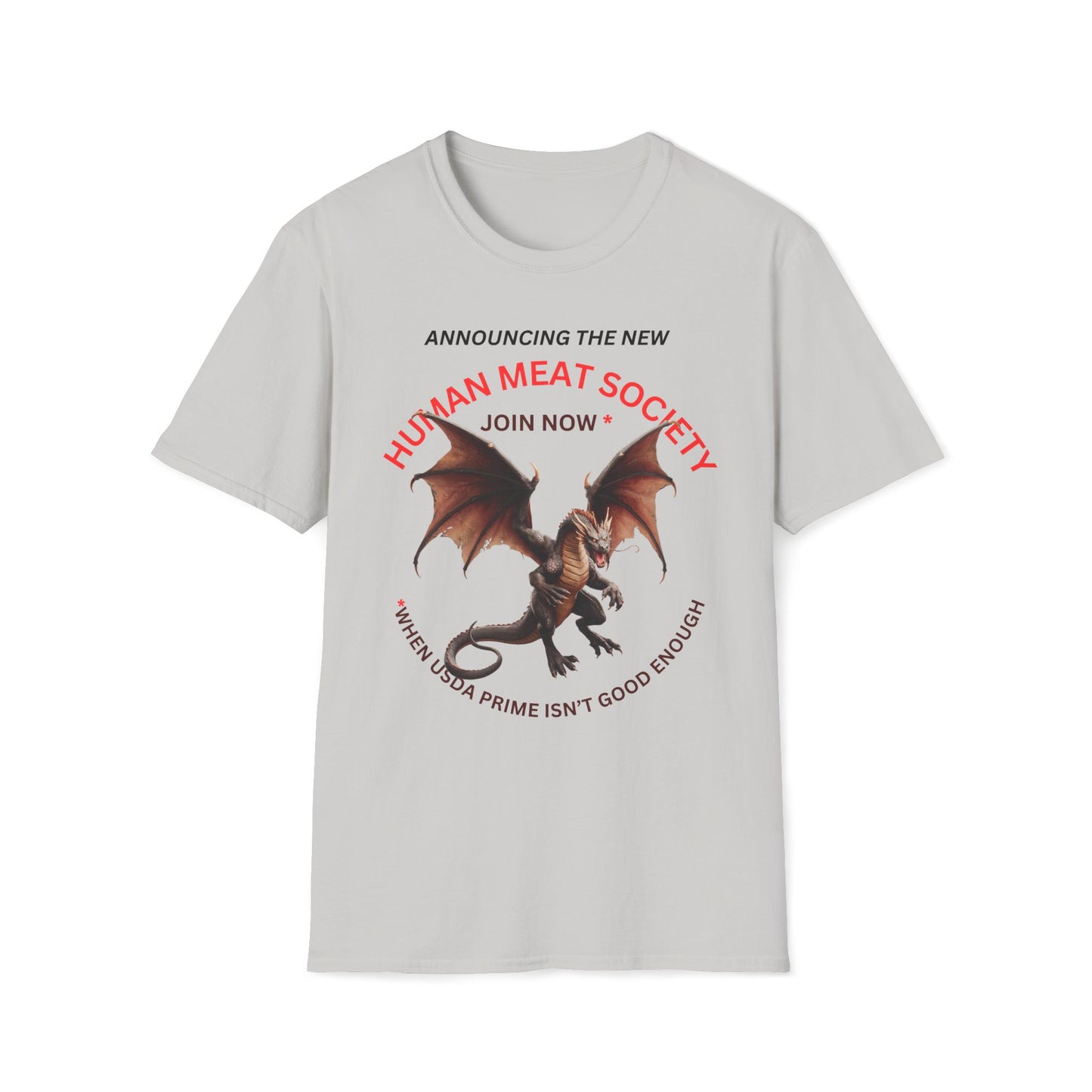 Announcing Human Meat Society Join Now T-Shirt