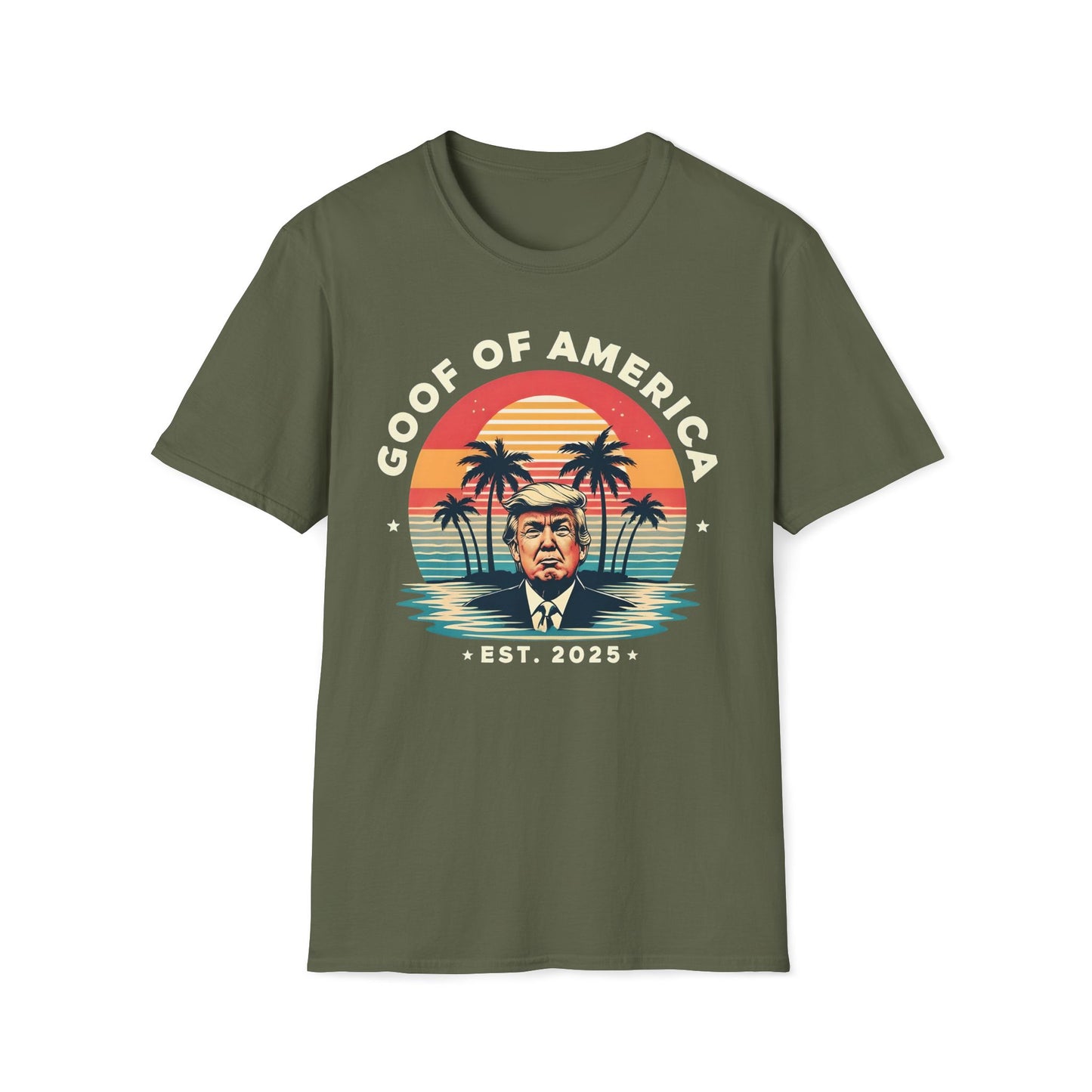 Goof Of America Est. 2025 T-Shirt