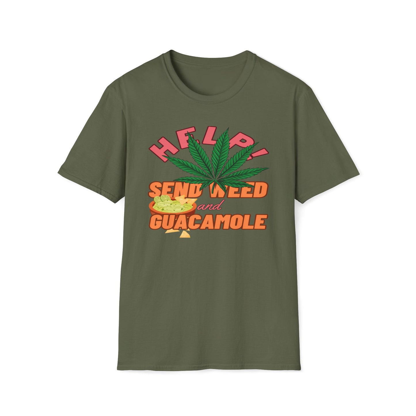 Help! Send Weed And Guacamole T-Shirt