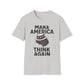 Make America Think Again T-Shirt
