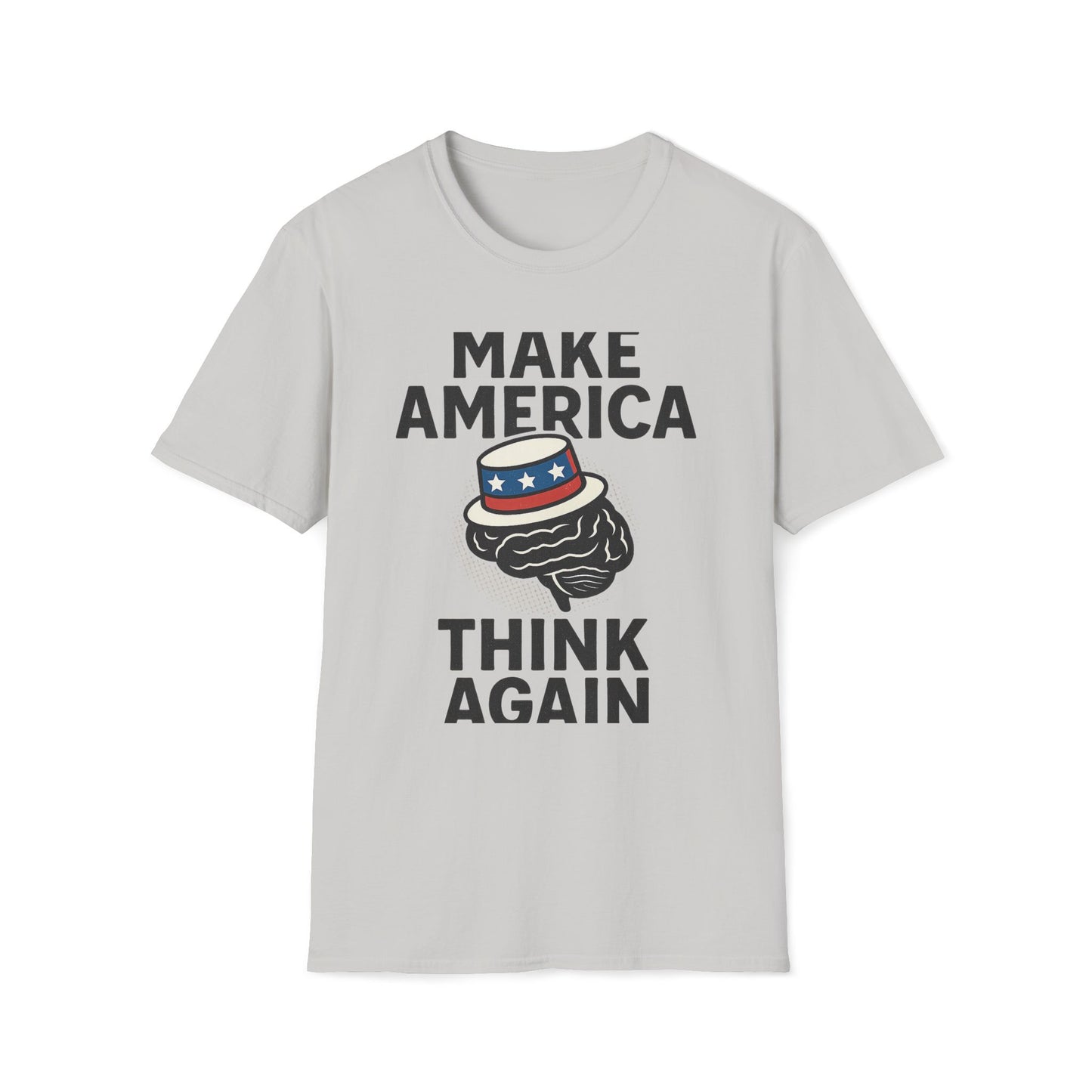Make America Think Again T-Shirt