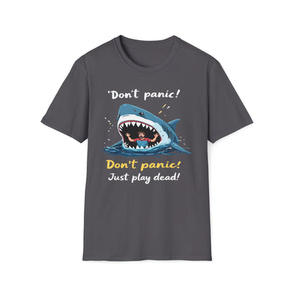 Don't Panic Just Play Dead T-Shirt