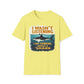 I Wasn't Listening, I Am Thinking About A Shark T-Shirt