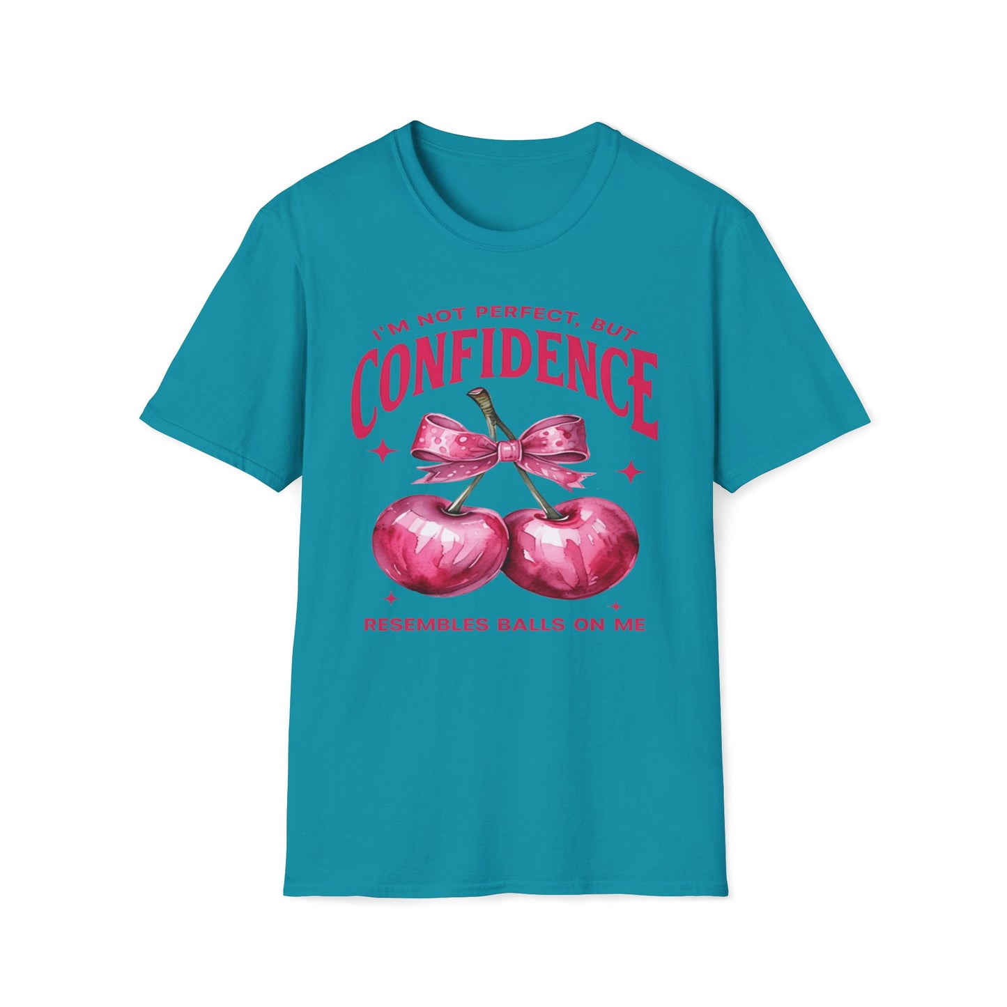 Confidence Resembles Balls On Me T-Shirt