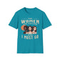 The Women Are Calling And I Must Go T-Shirt
