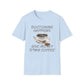Doctoring Happens, Give Me My D*mn Coffee T-Shirt