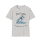 Don't Panic I'm Getting It All On Video Shark T-Shirt