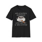 Air Control Happens, Give Me My D*mn Coffee T-Shirt