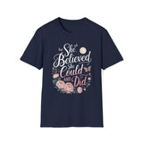 She Believed She Could And She Did T-Shirt