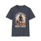I Do A Thing Called What I Want (Cowboy) T-Shirt