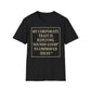 My Corporate Trait, Replying 'Good' To Unproved Ideas T-Shirt