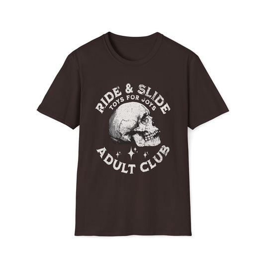 Ride & Slide Toys For Joys Adult Club T-Shirt
