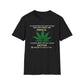 To Accept, Indica; To Change, Sativa T-Shirt