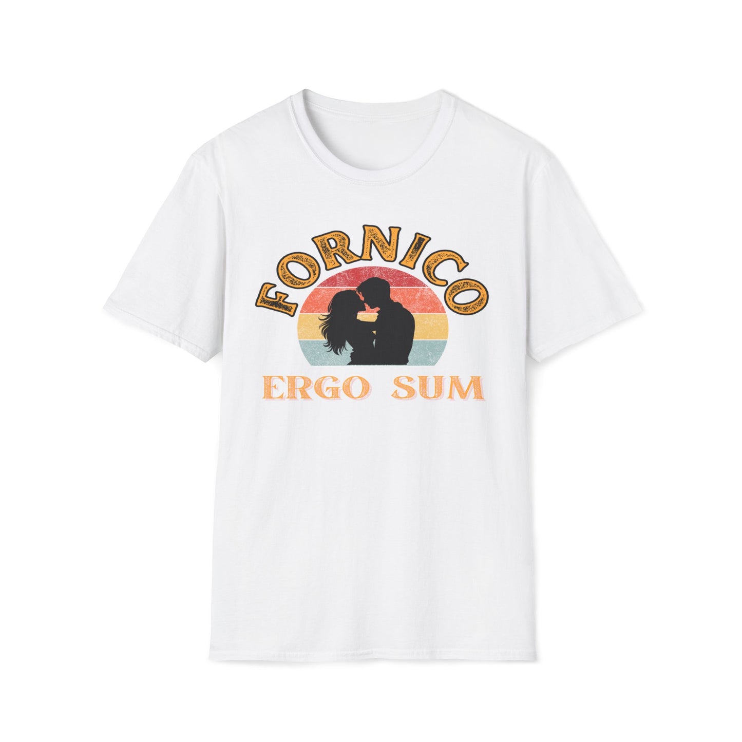 Fornico Ergo Sum T-Shirt