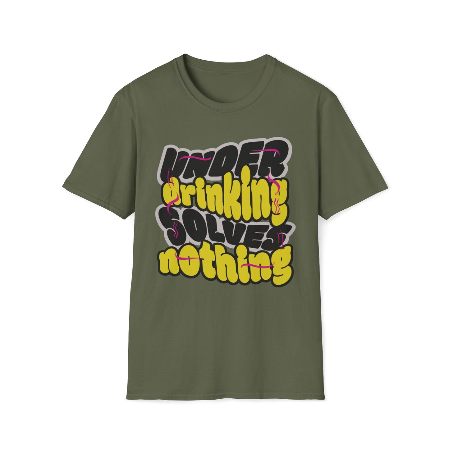 Under Drinking Solves Nothing T-Shirt