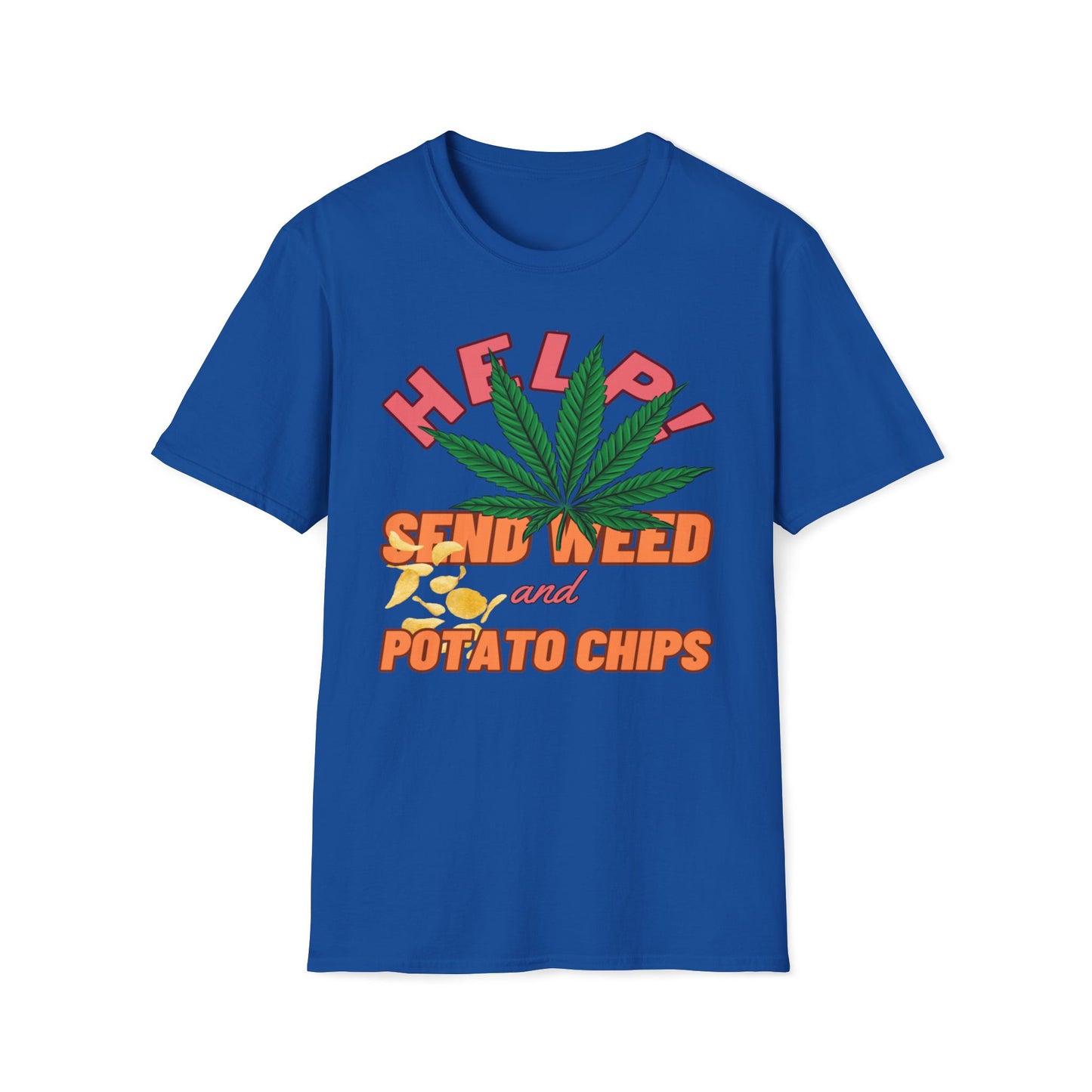 Help! Send Weed and Potato Chips T-Shirt