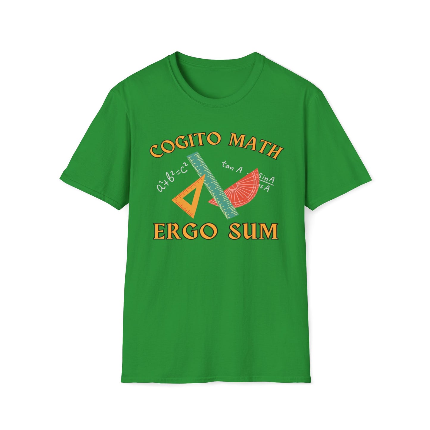 Cogito Math Ergo Sum (I Think Math Therefore I Am) T-Shirt