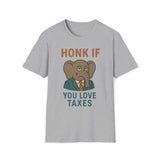 Honk If You Love Taxes T-Shirt