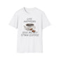 Life Happens Give Me My D*mn Coffee T-Shirt
