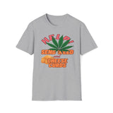 Help!  Send Weed And Cheese Curds T-Shirt
