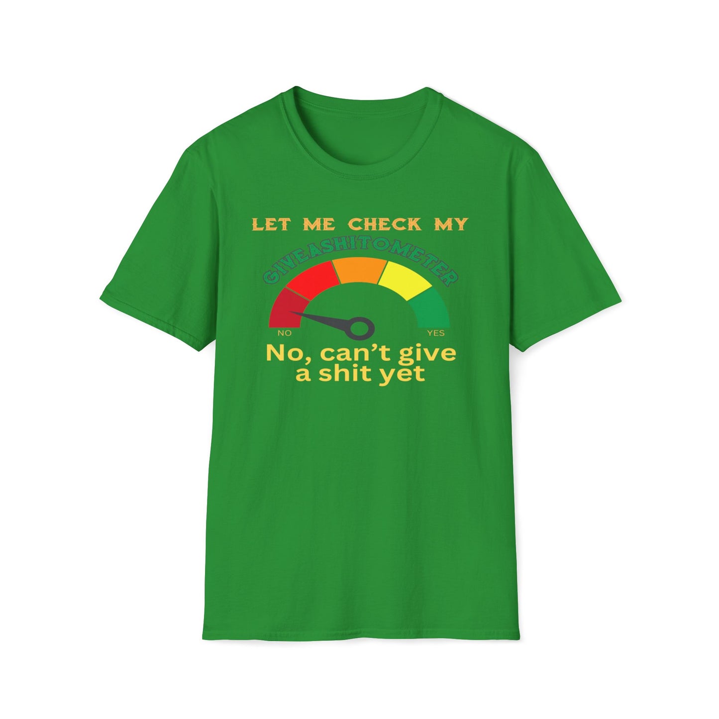 Let Me Check My Giveashitometer T-Shirt