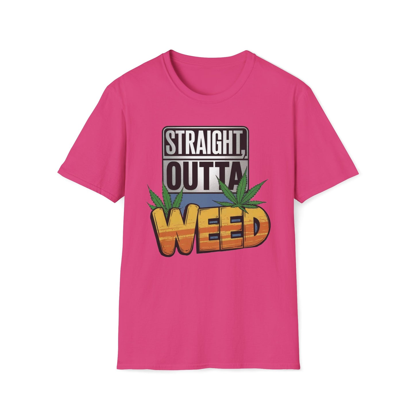 Straight, Outta Weed T-Shirt