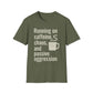 Running On Caffeine, Chaos, And Passive Aggression T-Shirt