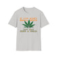If You Don't Smell Weed, You May Have a Cold T-Shirt