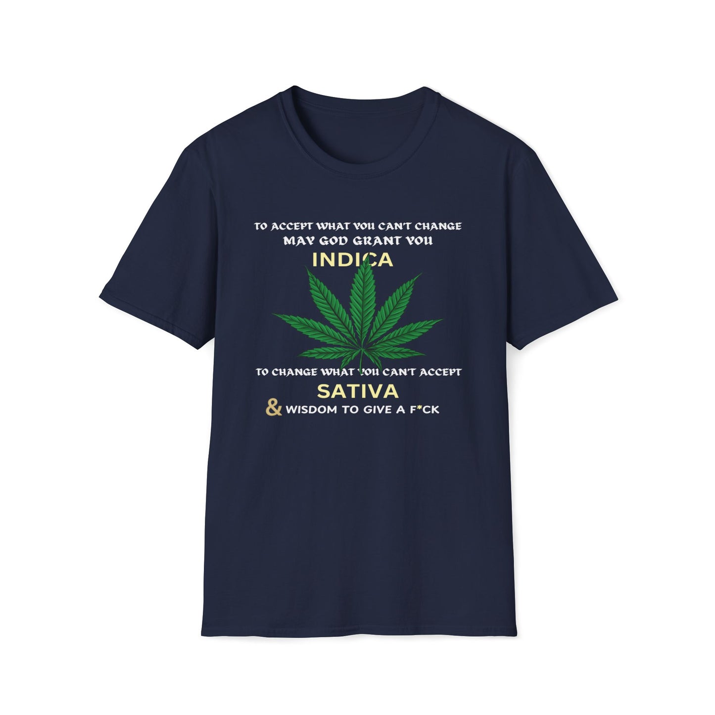 To Accept, Indica, To Change, Sativa T-Shirt