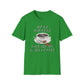 Work Happens Give Me My D*mn Coffee T-Shirt
