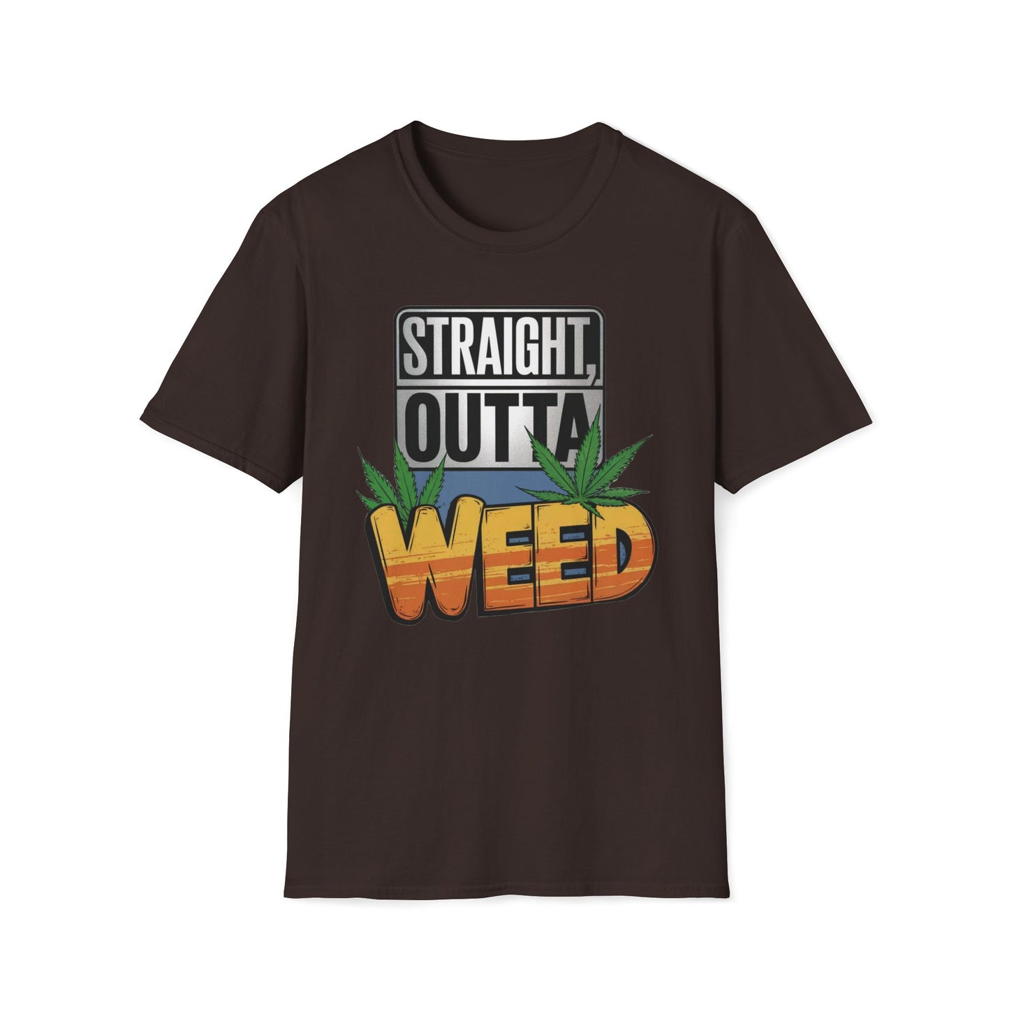 Straight, Outta Weed T-Shirt
