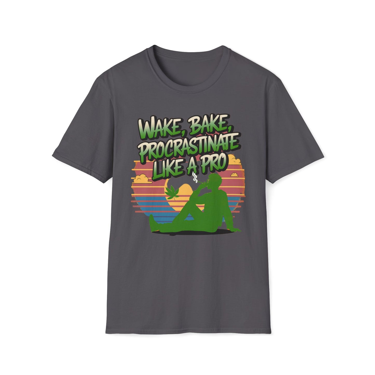 Wake Bake Procrastinate Like A Pro T-Shirt