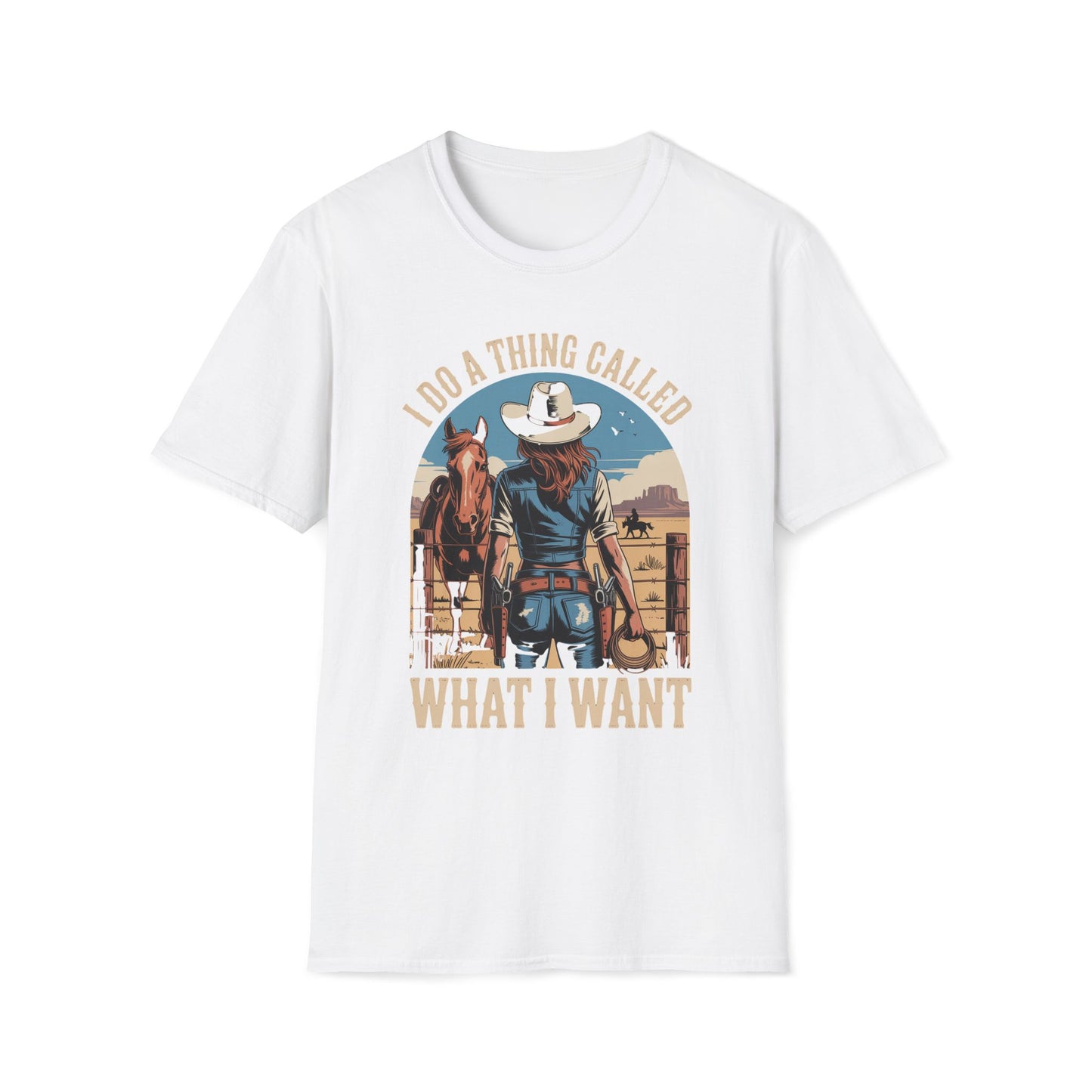 I Do A Thing Called What I Want T-Shirt