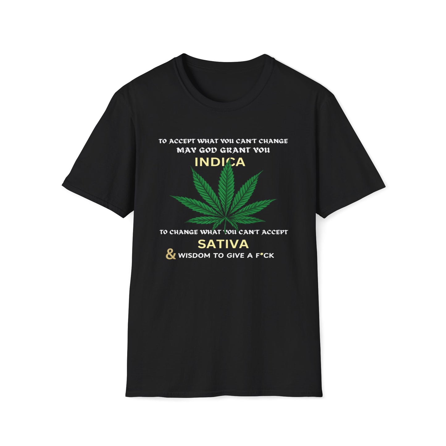 To Accept, Indica, To Change, Sativa T-Shirt