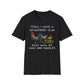 Yeah, I Have A Retirement Plan - Play With My Cock And Doodles T-Shirt