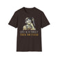 Life Is A Toilet Then You Flush T-Shirt