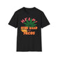Help, Send Weed And Tacos T-Shirt
