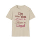Love What You Do T-Shirt
