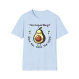 I'm Expecting! Guac Me, Save The Baby T-Shirt