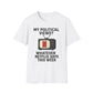 My Political Views? Whatever Netflix Says T-Shirt