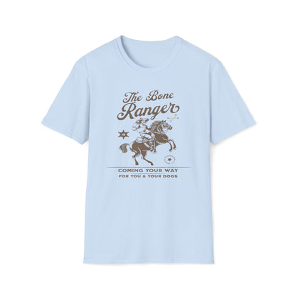 The Bone Ranger Coming Your Way T-Shirt