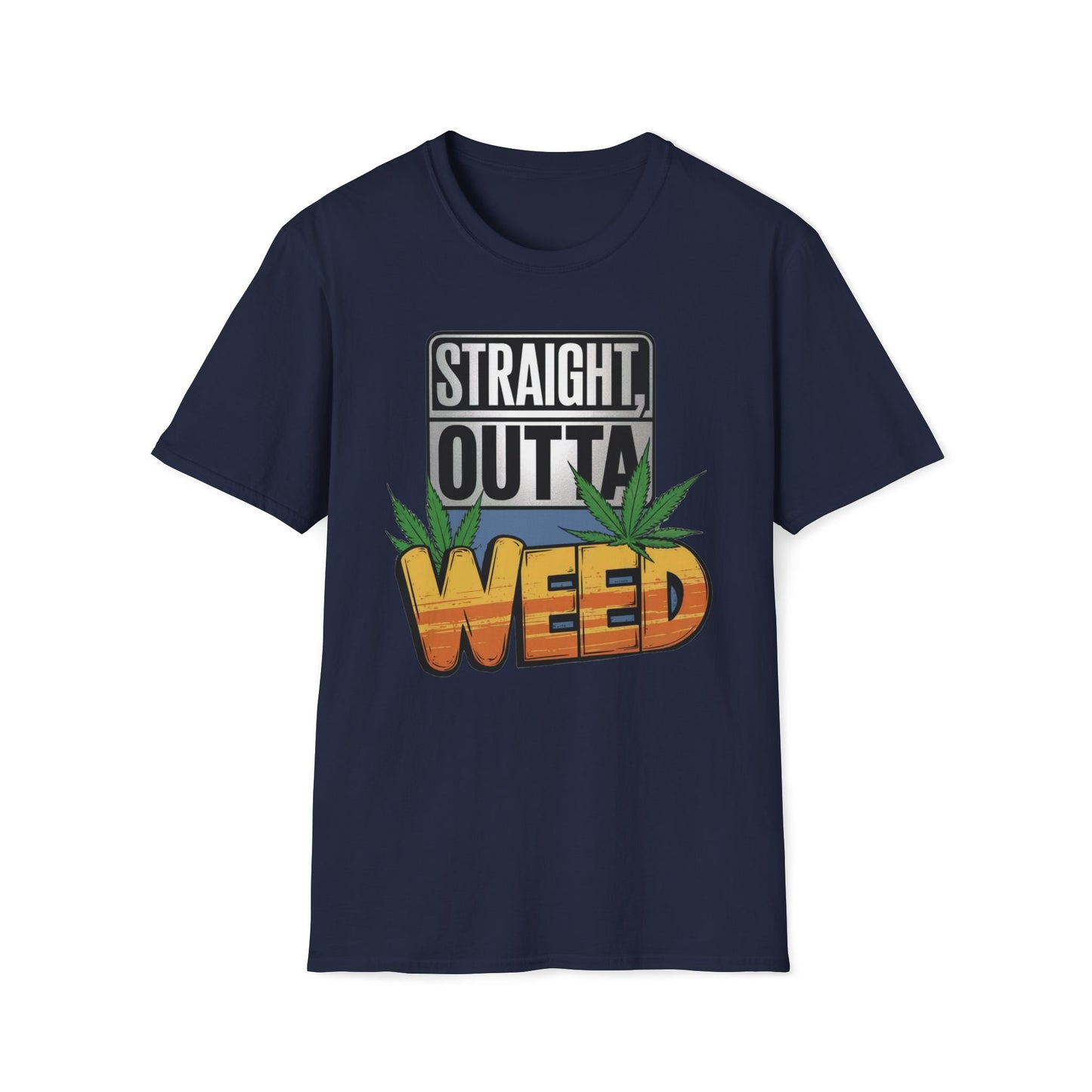 Straight, Outta Weed T-Shirt