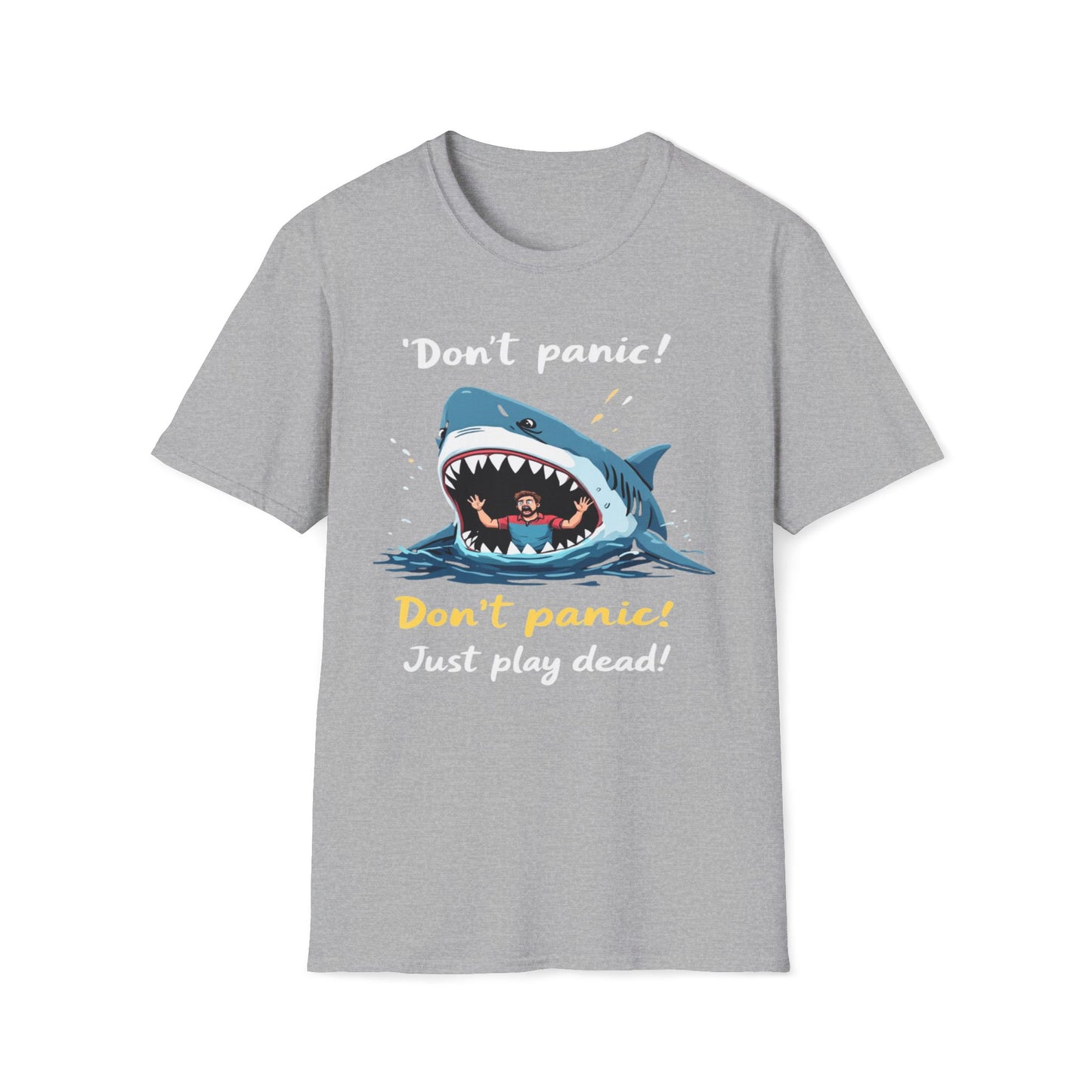Don't Panic Just Play Dead T-Shirt