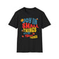 Joy In Small Things Well Not Those Things T-Shirt