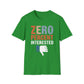 Zero Percent Interested T-Shirt