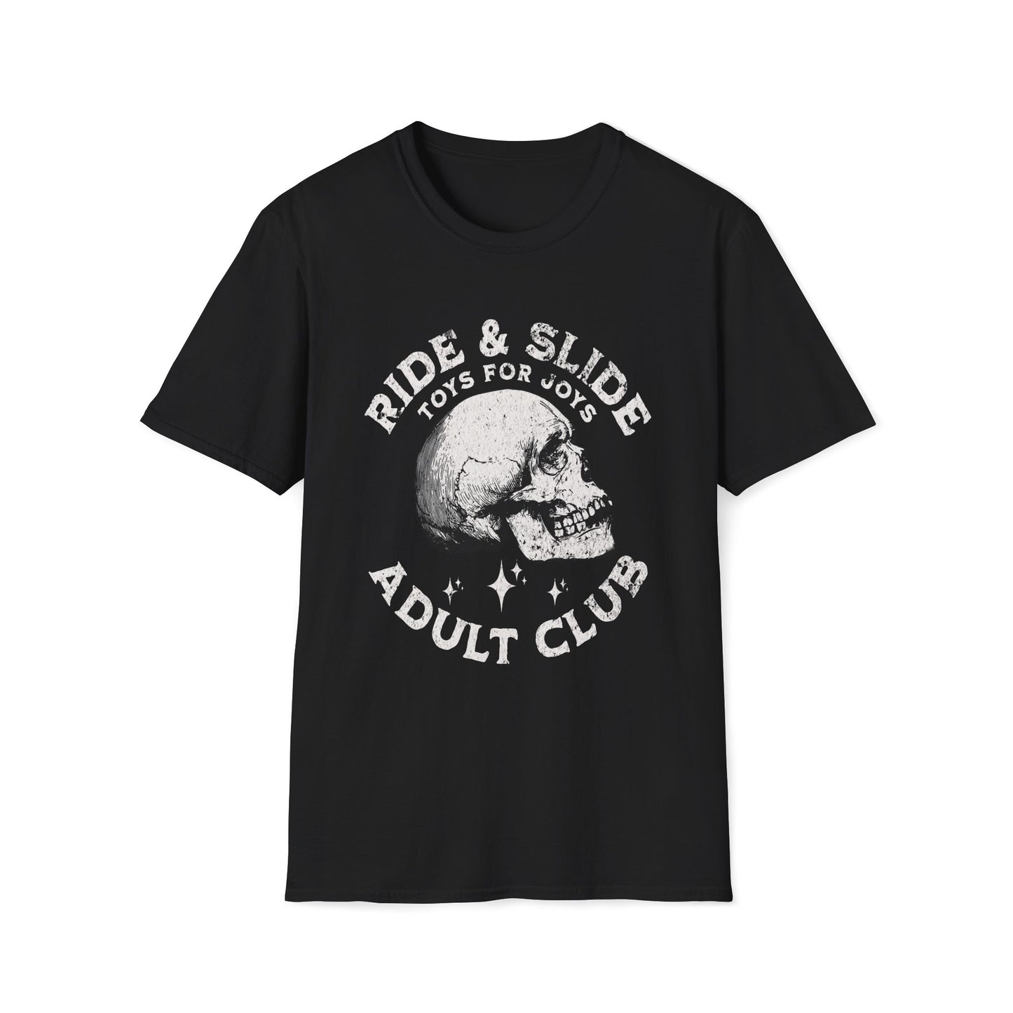 Ride & Slide Toys For Joys Adult Club T-Shirt