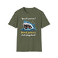 Don't Panic Just Play Dead T-Shirt
